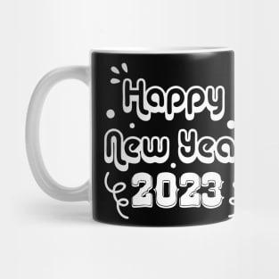 MERRY CHRISTMAS - HAPPY NEW YEAR 2023 Mug